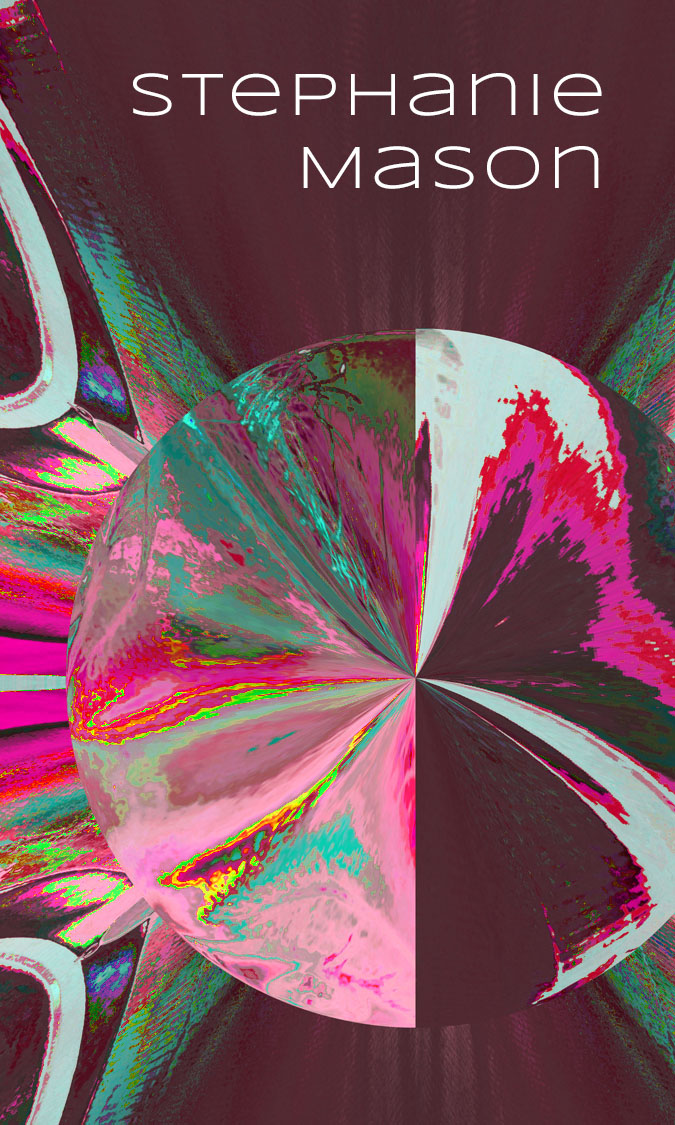 the front of a business card, featuring a glitched background of pinks and greens and a distorted circle in the middle. The text says Stephanie Mason.